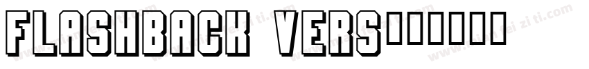 flashback vers字体转换